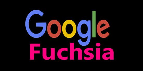 神秘系统Fuchsia，或将取代Android？